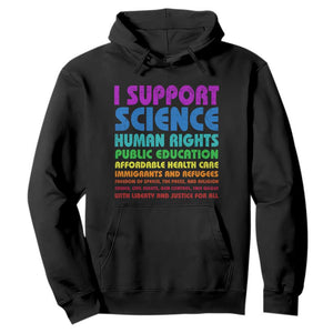 I Support Progressive Liberal Democratic Causes Protest Hoodie TS10 Black Print Your Wear