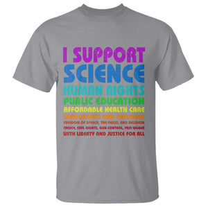 I Support Progressive Liberal Democratic Causes Protest T Shirt TS10 Sport Gray Print Your Wear