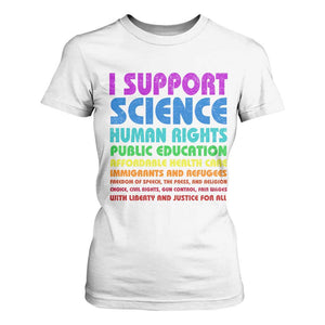 I Support Progressive Liberal Democratic Causes Protest T Shirt For Women TS10 White Print Your Wear