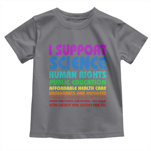 I Support Progressive Liberal Democratic Causes Protest Toddler T Shirt TS10 Charcoal Print Your Wear