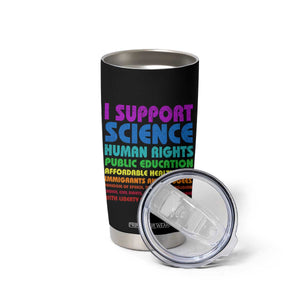I Support Progressive Liberal Democratic Causes Protest Tumbler Cup TS10 Print Your Wear