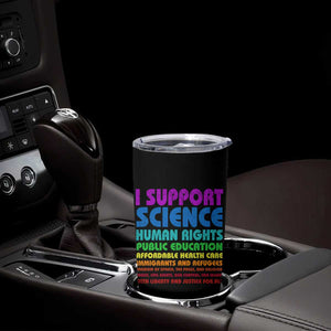 I Support Progressive Liberal Democratic Causes Protest Tumbler Cup TS10 Print Your Wear