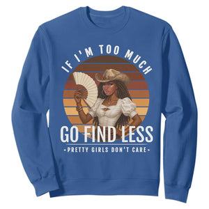 Black History African Melanin Cowgirl Sweatshirt Country Girls African American Western Tribute TS10 Royal Blue Print Your Wear