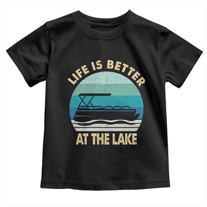 Funny Lake Life Toddler T Shirt Vintage Life is Better at The Lake Pontoon Boat TS10 Black Print Your Wear