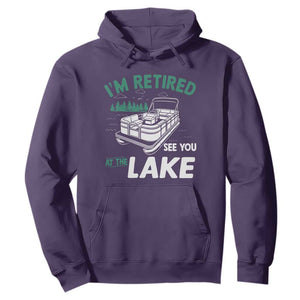 Im Retired See You At The Lake Hoodie Funny Retirement Gifts Lake Lover Gifts TS10 Purple Print Your Wear