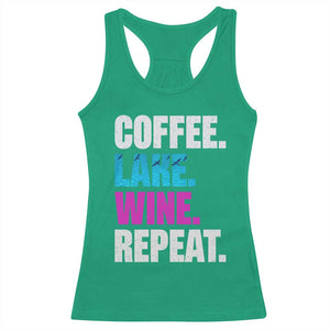 Funny Lake Life Racerback Tank Top Coffee Lake Wine Repeat TS10 Irish Green Print Your Wear
