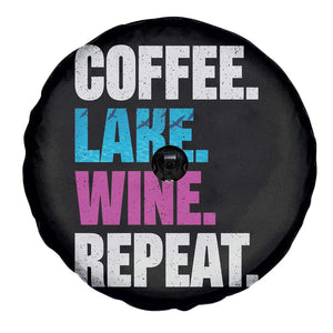 Funny Lake Life Spare Tire Cover Coffee Lake Wine Repeat TS10 Print Your Wear