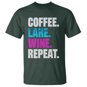 Funny Lake Life T Shirt Coffee Lake Wine Repeat TS10 Dark Forest Green Print Your Wear