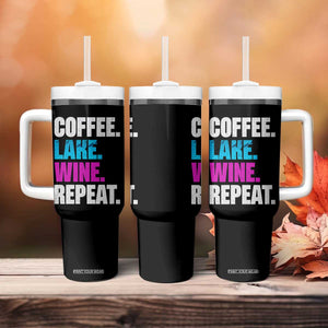 Funny Lake Life Tumbler With Handle Coffee Lake Wine Repeat TS10 Print Your Wear