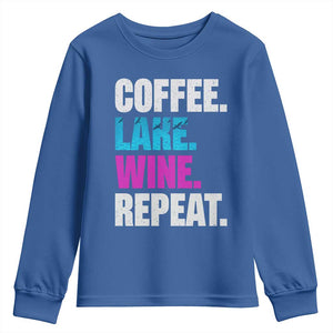 Funny Lake Life Youth Sweatshirt Coffee Lake Wine Repeat TS10 Royal Blue Print Your Wear