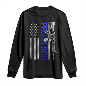Proud Son of a Police Dad Long Sleeve Shirt Gun American Flag Family Support