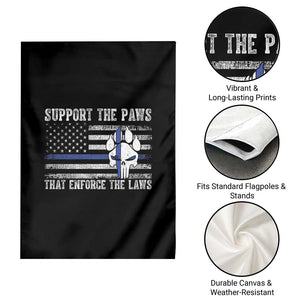 Police K9 Garden Flag Support The Paws That Enforce The Laws US Flag TS10 Print Your Wear