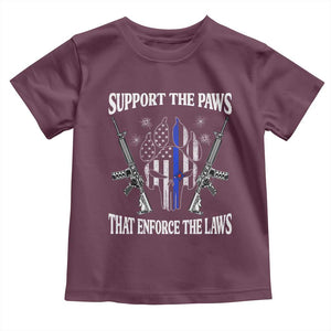 Police K9 Toddler T Shirt Support The Paws That Enforce The Laws American Flag TS10 Maroon Print Your Wear