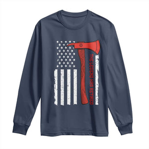 The Legend Has Retired Firefighter Long Sleeve Shirt Vintage Retirement Gifts Fireman American Flag TS10 Navy Print Your Wear