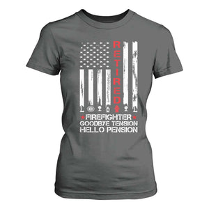 Retired Firefighter T Shirt For Women Goodbye Tension Hello Pension Fireman Retirement Gifts TS10 Dark Heather Print Your Wear