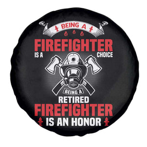 Retired Firefighter Spare Tire Cover Is An Honor Funny Retirement Gifts TS10 Print Your Wear