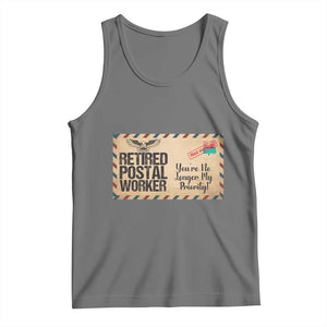 Retired Postal Worker Tank Top No Longer My Priority Retirement Gifts TS10 Black Heather Print Your Wear