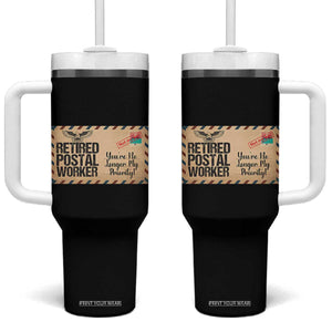 Retired Postal Worker Tumbler With Handle No Longer My Priority Retirement Gifts TS10 One Size: 40 oz Black Print Your Wear