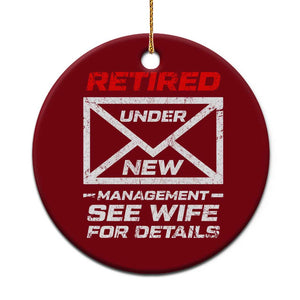 Mens Postal Worker Retirement Ceramic Ornament Retired Under New Management Funny Dad Humor TS10 1pc Red Print Your Wear