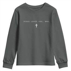 Jesus Loves You Bro Youth Sweatshirt Cross Subtle Christian Minimal Religious Faith God Believer TS10 Dark Heather Print Your Wear