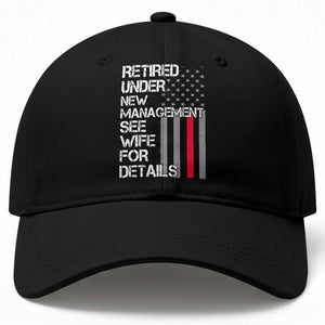 Retirement Gifts For Men Baseball Cap Retired Under New Management See Wife Retired Dad TS10 Print Your Wear