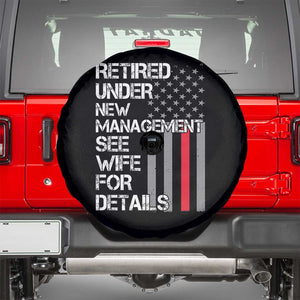 Retirement Gifts For Men Spare Tire Cover Retired Under New Management See Wife Retired Dad TS10 Black Print Your Wear