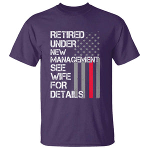 Retirement Gifts For Men T Shirt Retired Under New Management See Wife Retired Dad TS10 Purple Print Your Wear