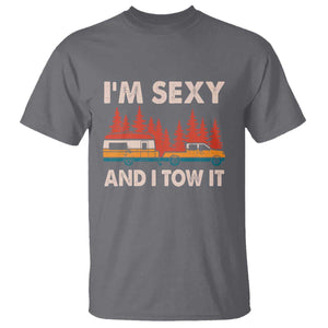 Funny Camping RV T Shirt Im Sexy And I Tow It Vintage Camper Truck TS10 Charcoal Print Your Wear