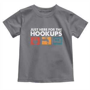 Camping RV Toddler T Shirt Funny Just Here for The Hookups Caravan Motorhome TS10 Charcoal Print Your Wear