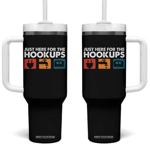 Camping RV Tumbler With Handle Funny Just Here for The Hookups Caravan Motorhome TS10 One Size: 40 oz Black Print Your Wear