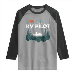 RV Pilot Camping Raglan Shirt Retro Motorhome Travel Vacation Gift TS10 Sport Gray Black Print Your Wear