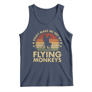 Vintage Retro Dont Make Me Get My Flying Monkeys Tank Top TS10 Navy Print Your Wear