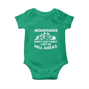 Mountains Arent Funny Theyre Hill Areas Baby Onesie Mountain Hiking Word Pun Dad Jokes TS10 Irish Green Print Your Wear