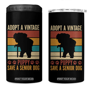 Vintage Adopt a Senior Dog 4 in 1 Can Cooler Tumbler Rescue Animal Adoption Old Dog Shelter Pet TS10 One Size: 16 oz Black Print Your Wear