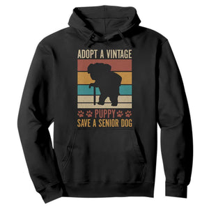 Vintage Adopt a Senior Dog Hoodie Rescue Animal Adoption Old Dog Shelter Pet TS10 Black Print Your Wear