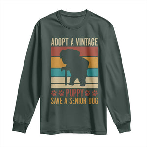 Vintage Adopt a Senior Dog Long Sleeve Shirt Rescue Animal Adoption Old Dog Shelter Pet TS10 Dark Forest Green Print Your Wear