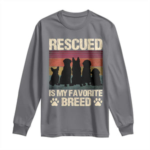 Rescued Is My Favorite Breed Long Sleeve Shirt Adopt A Shelter Pet Cat Dog Adoption Animal Rescue TS10 Charcoal Print Your Wear