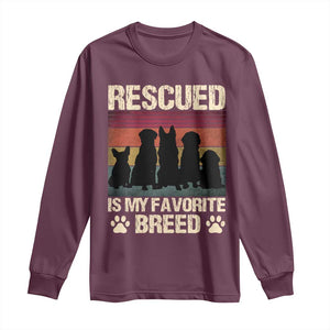 Rescued Is My Favorite Breed Long Sleeve Shirt Adopt A Shelter Pet Cat Dog Adoption Animal Rescue TS10 Maroon Print Your Wear