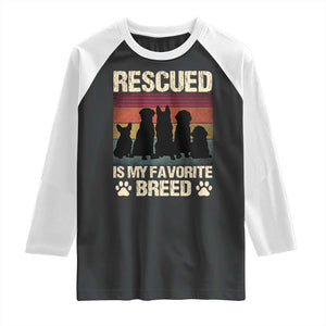 Rescued Is My Favorite Breed Raglan Shirt Adopt A Shelter Pet Cat Dog Adoption Animal Rescue TS10 Black White Print Your Wear