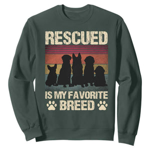 Rescued Is My Favorite Breed Sweatshirt Adopt A Shelter Pet Cat Dog Adoption Animal Rescue TS10 Dark Forest Green Print Your Wear