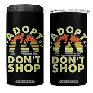 Adopt Dont Shop 4 in 1 Can Cooler Tumbler Vintage Retro Cat Dog Rescue Animal Lovers Shelter Volunteer TS10 One Size: 16 oz Black Print Your Wear