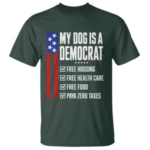 My Dog Is A Democrat Funny Political Satire T Shirt Patriotic Dog Lover Graphic Subtle FDT Humor TS10 Dark Forest Green Print Your Wear