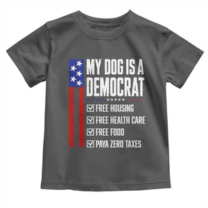 My Dog Is A Democrat Funny Political Satire Toddler T Shirt Patriotic Dog Lover Graphic Subtle FDT Humor TS10 Dark Heather Print Your Wear