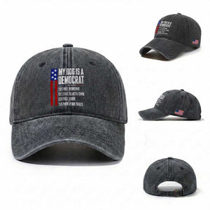 My Dog Is A Democrat Funny Political Satire Washed Cotton Baseball Cap Patriotic Dog Lover Graphic Subtle FDT Humor TS10 Washed Cap Universal Fit Dark Gray Print Your Wear