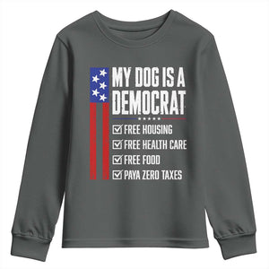 My Dog Is A Democrat Funny Political Satire Youth Sweatshirt Patriotic Dog Lover Graphic Subtle FDT Humor TS10 Dark Heather Print Your Wear