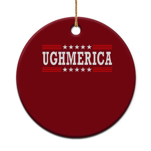 Ughmerica Anti 4th of July Ceramic Ornament TS10 1pc Red Print Your Wear