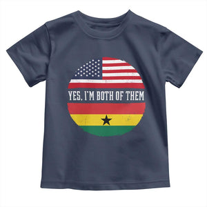 Half American Half Ghanaian Toddler T Shirt Pride Ghanese Roots USA Flag Ghana Heritage Yes Im Both Of Them