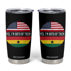 Half American Half Ghanaian Tumbler Cup Pride Ghanese Roots USA Flag Ghana Heritage Yes Im Both Of Them