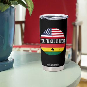 Half American Half Ghanaian Tumbler Cup Pride Ghanese Roots USA Flag Ghana Heritage Yes Im Both Of Them