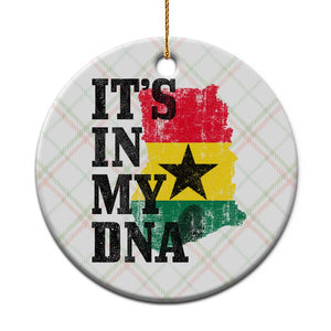 Its In My DNA Ghana Ceramic Ornament Proud Ghanaian Heritage Ghanese Roots Vintage Ghana Map Flag